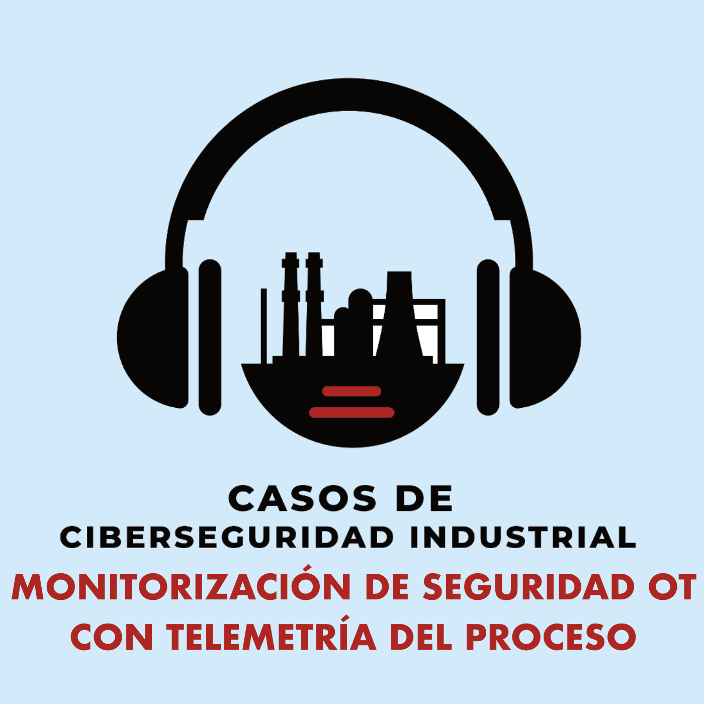 4/4 Desenlace en Monitorización de seguridad OT con telemetría del proceso episode artwork