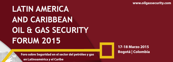 CCI colabora con el Latin America and Caribbean Oil & Gas Security Forum 2015