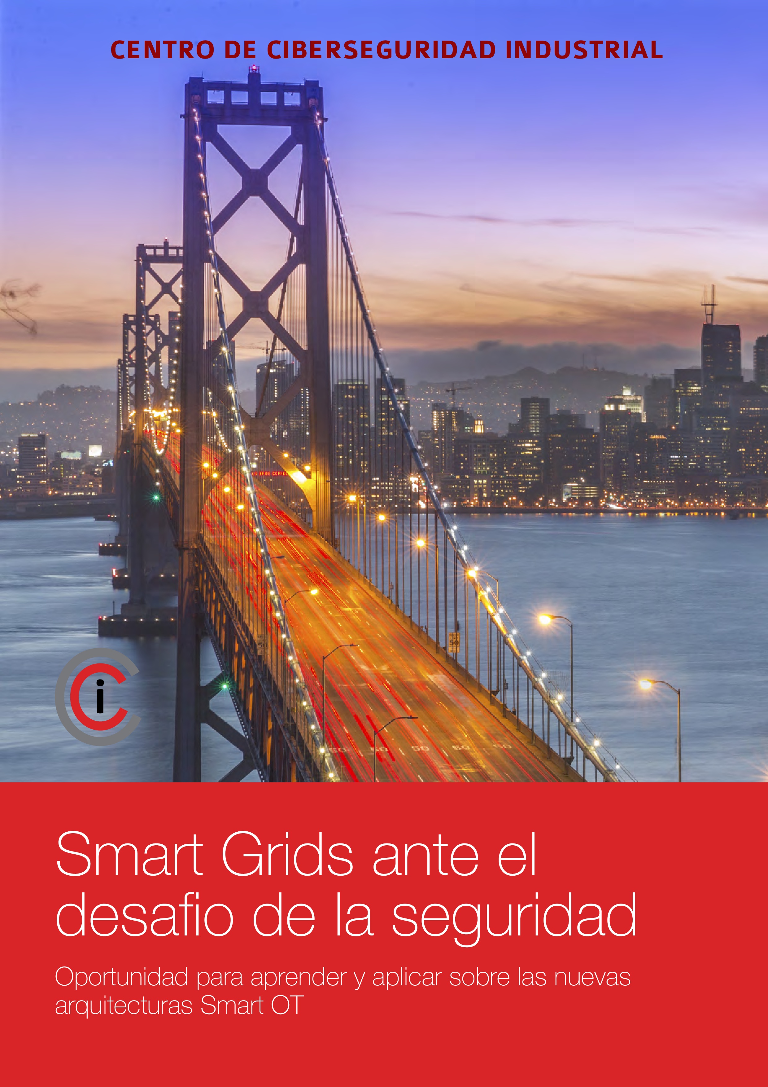 Smart Grids ante el desafío de la seguridad: Oportunidad para aprender ...